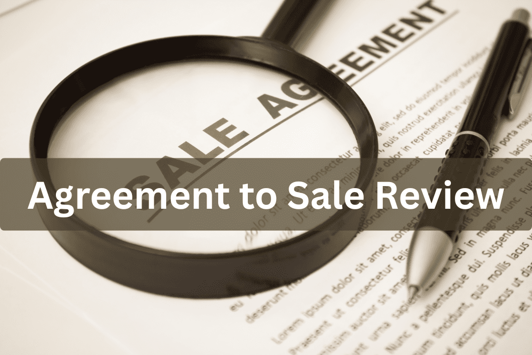Sale Agreement/ Agreement to Sale Review